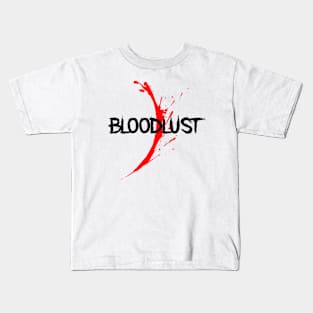 Bloodlust/ Death Metal Design Kids T-Shirt